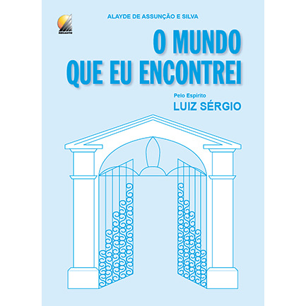 O Mundo Que Eu Encontrei