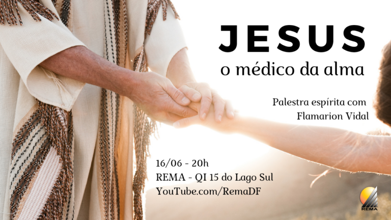 Jesus, o médico da alma