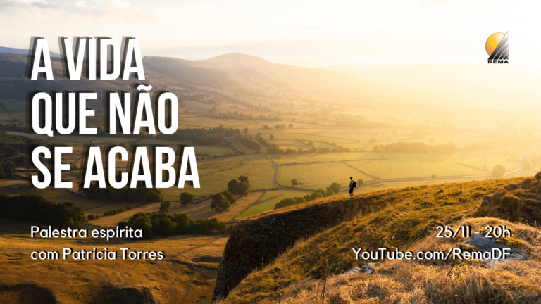 A vida que não se acaba