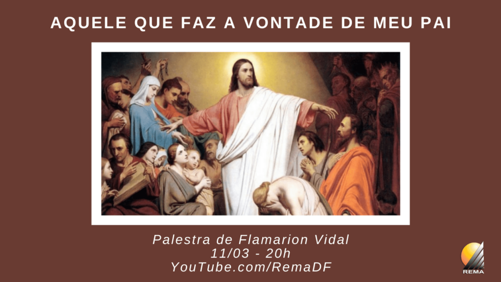 Aquele que faz a vontade de meu Pai