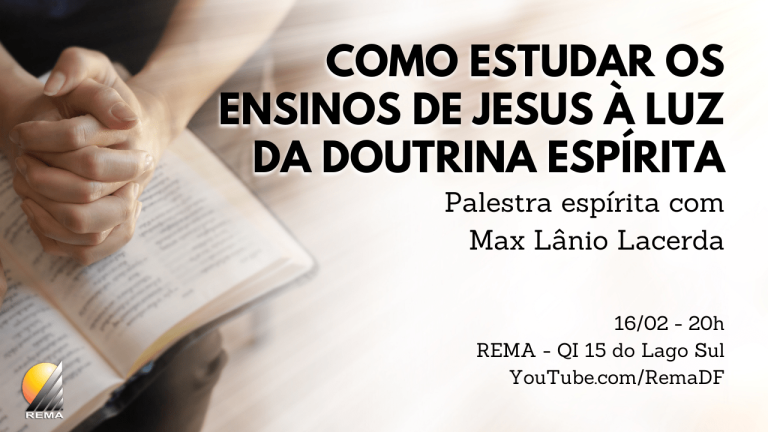 Como estudar os ensinos de Jesus à luz da Doutrina Espírita
