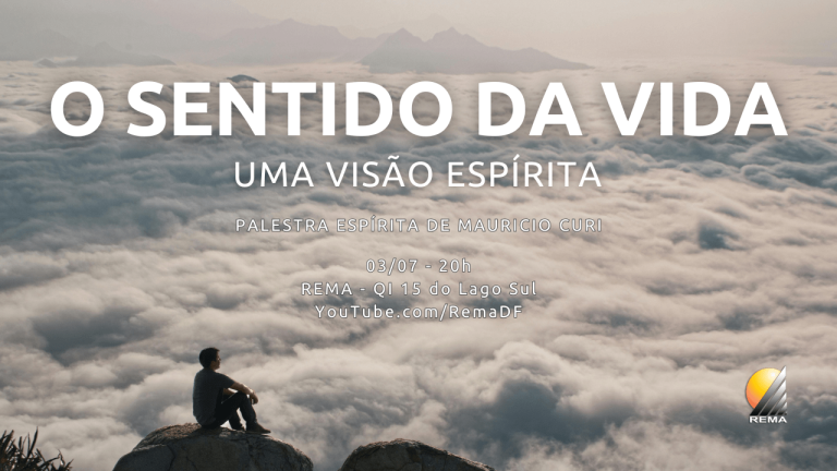 Sentido da vida - uma visão espírita
