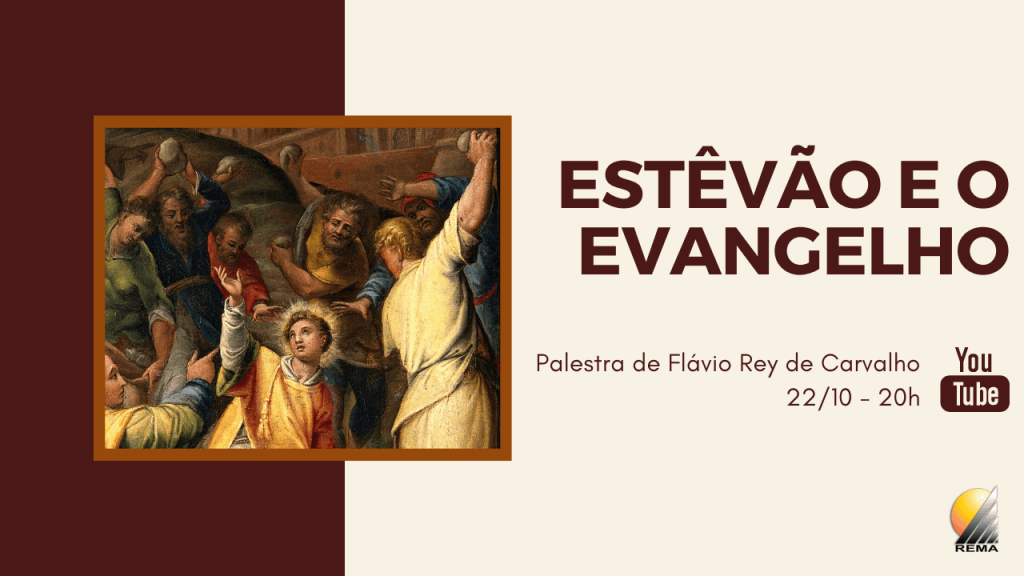 Estêvão e o Evangelho