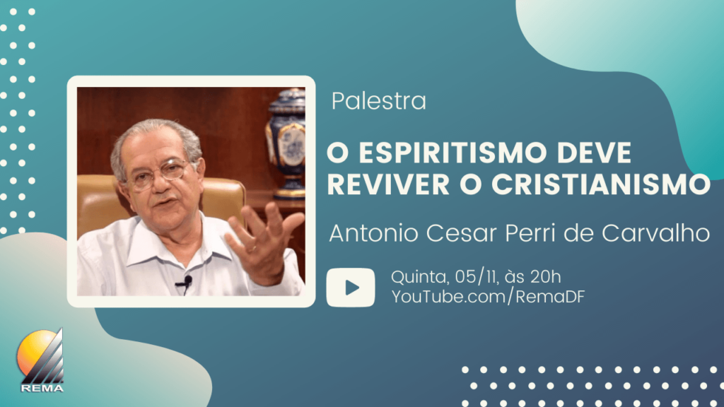 O Espiritismo deve reviver o Cristianismo