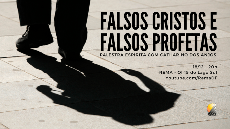 Falsos Cristos e Falsos Profetas