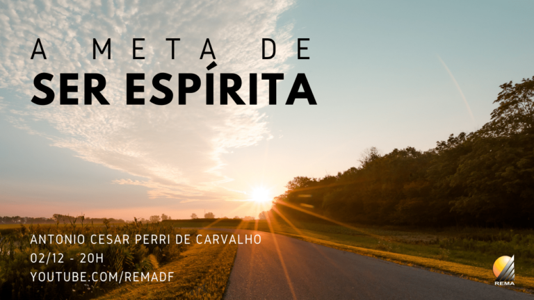 A meta de ser espírita