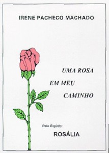 Uma Rosa em Meu Caminho (Rosália)                        